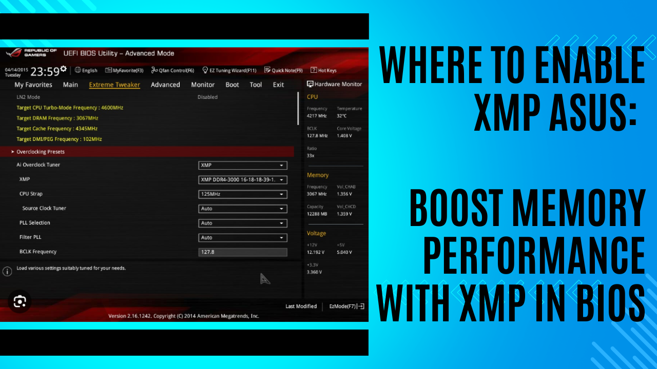 Where to Enable Xmp Asus: Boost Memory Performance with XMP in BIOS